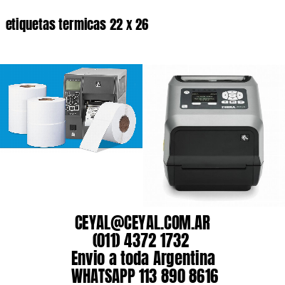 etiquetas termicas 22 x 26