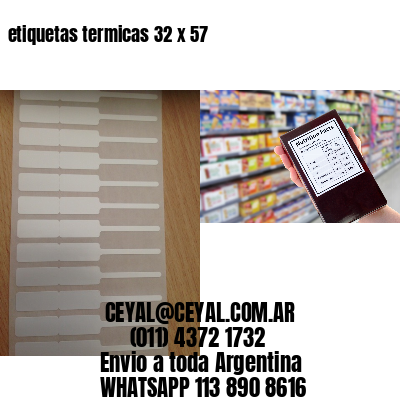 etiquetas termicas 32 x 57