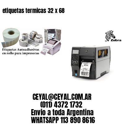 etiquetas termicas 32 x 68