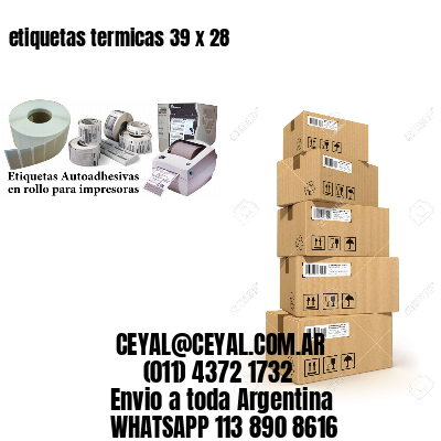 etiquetas termicas 39 x 28