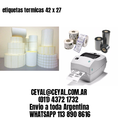 etiquetas termicas 42 x 27