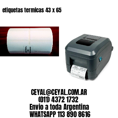 etiquetas termicas 43 x 65