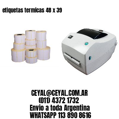 etiquetas termicas 48 x 39
