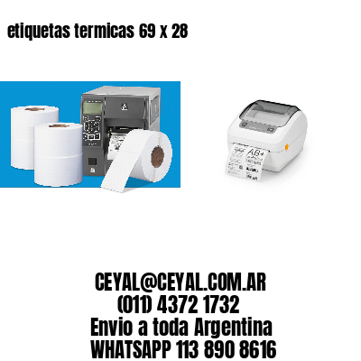 etiquetas termicas 69 x 28
