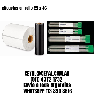 etiquetas en rollo 29 x 46