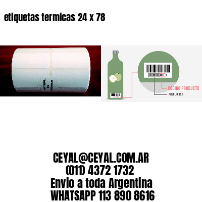 etiquetas termicas 24 x 78