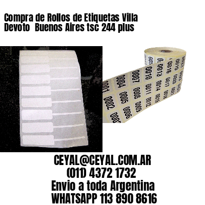 Compra de Rollos de Etiquetas Villa Devoto  Buenos Aires tsc 244 plus