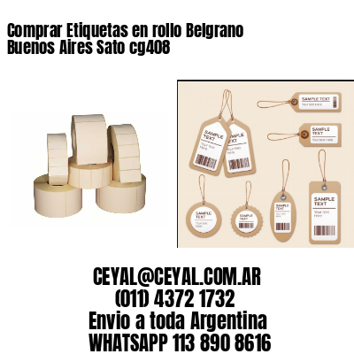 Comprar Etiquetas en rollo Belgrano  Buenos Aires Sato cg408