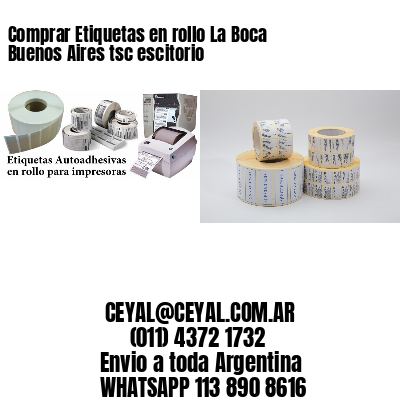 Comprar Etiquetas en rollo La Boca  Buenos Aires tsc escitorio