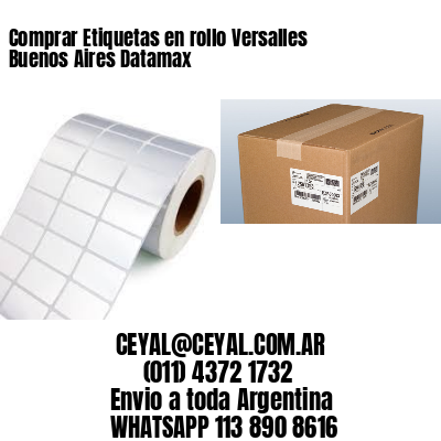 Comprar Etiquetas en rollo Versalles  Buenos Aires Datamax