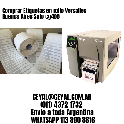 Comprar Etiquetas en rollo Versalles  Buenos Aires Sato cg408