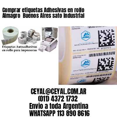 Comprar etiquetas Adhesivas en rollo Almagro  Buenos Aires sato industrial