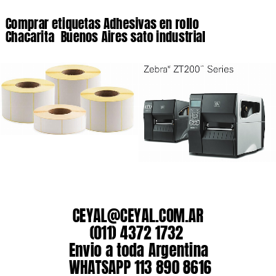 Comprar etiquetas Adhesivas en rollo Chacarita  Buenos Aires sato industrial