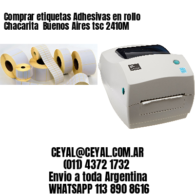 Comprar etiquetas Adhesivas en rollo Chacarita  Buenos Aires tsc 2410M