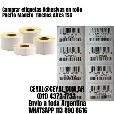 Comprar etiquetas Adhesivas en rollo Puerto Madero  Buenos Aires TSC