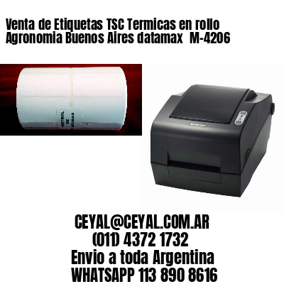Venta de Etiquetas TSC Termicas en rollo Agronomia Buenos Aires datamax  M-4206