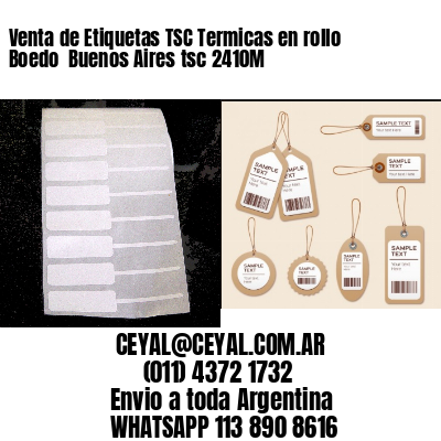 Venta de Etiquetas TSC Termicas en rollo Boedo  Buenos Aires tsc 2410M