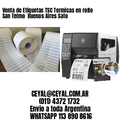 Venta de Etiquetas TSC Termicas en rollo San Telmo  Buenos Aires Sato