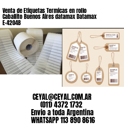 Venta de Etiquetas Termicas en rollo Caballito Buenos Aires datamax Datamax E-4204B
