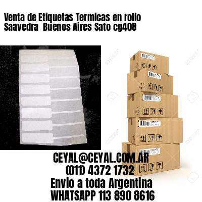 Venta de Etiquetas Termicas en rollo Saavedra  Buenos Aires Sato cg408