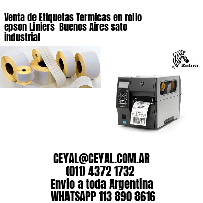 Venta de Etiquetas Termicas en rollo epson Liniers  Buenos Aires sato industrial