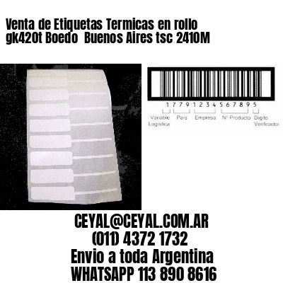 Venta de Etiquetas Termicas en rollo gk420t Boedo  Buenos Aires tsc 2410M