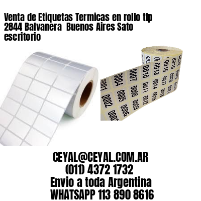 Venta de Etiquetas Termicas en rollo tlp 2844 Balvanera  Buenos Aires Sato escritorio