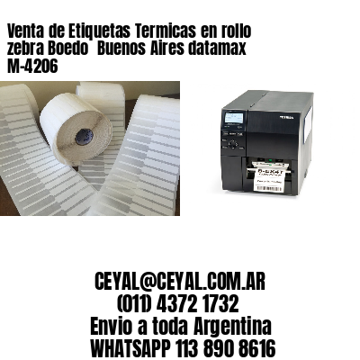 Venta de Etiquetas Termicas en rollo zebra Boedo  Buenos Aires datamax  M-4206