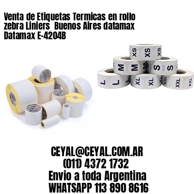 Venta de Etiquetas Termicas en rollo zebra Liniers  Buenos Aires datamax Datamax E-4204B