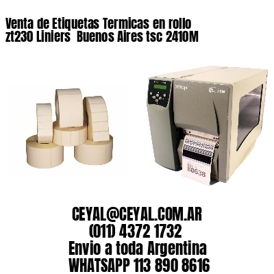 Venta de Etiquetas Termicas en rollo zt230 Liniers  Buenos Aires tsc 2410M
