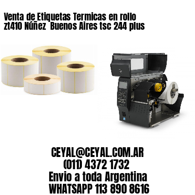 Venta de Etiquetas Termicas en rollo zt410 Núñez  Buenos Aires tsc 244 plus