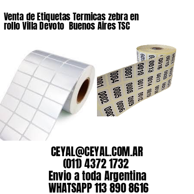 Venta de Etiquetas Termicas zebra en rollo Villa Devoto  Buenos Aires TSC