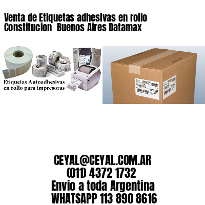 Venta de Etiquetas adhesivas en rollo Constitucion  Buenos Aires Datamax