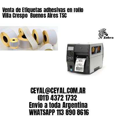 Venta de Etiquetas adhesivas en rollo Villa Crespo  Buenos Aires TSC