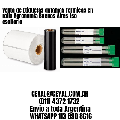 Venta de Etiquetas datamax Termicas en rollo Agronomia Buenos Aires tsc escitorio