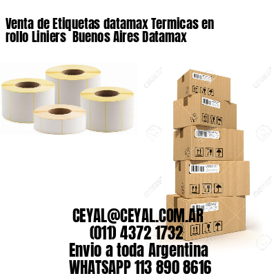Venta de Etiquetas datamax Termicas en rollo Liniers  Buenos Aires Datamax