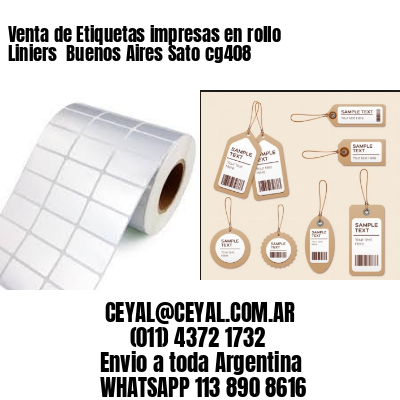 Venta de Etiquetas impresas en rollo Liniers  Buenos Aires Sato cg408