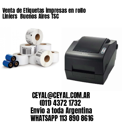 Venta de Etiquetas impresas en rollo Liniers  Buenos Aires TSC