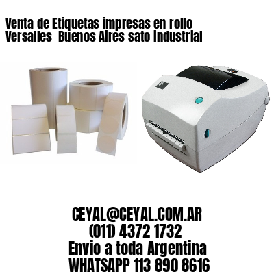 Venta de Etiquetas impresas en rollo Versalles  Buenos Aires sato industrial