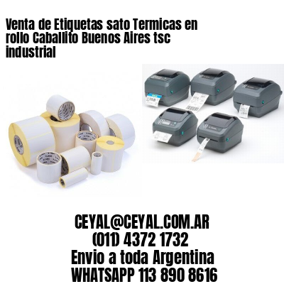 Venta de Etiquetas sato Termicas en rollo Caballito Buenos Aires tsc industrial