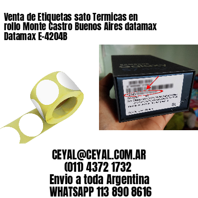 Venta de Etiquetas sato Termicas en rollo Monte Castro Buenos Aires datamax Datamax E-4204B
