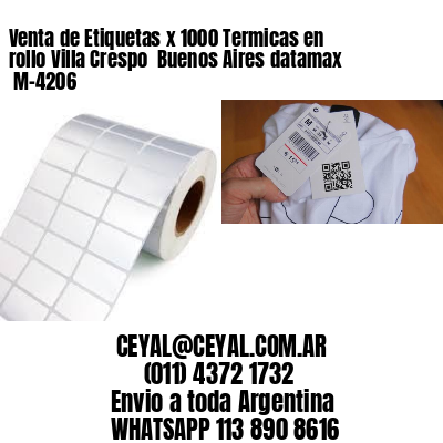 Venta de Etiquetas x 1000 Termicas en rollo Villa Crespo  Buenos Aires datamax  M-4206
