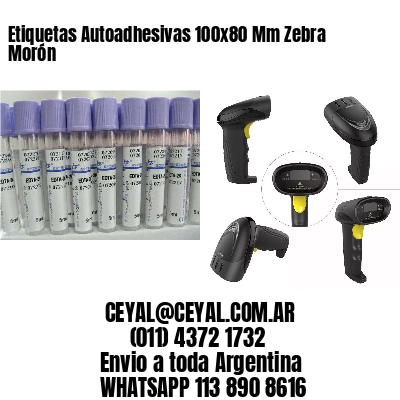Etiquetas Autoadhesivas 100x80 Mm Zebra  Morón 
