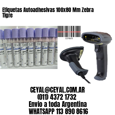 Etiquetas Autoadhesivas 100x80 Mm Zebra  Tigre 