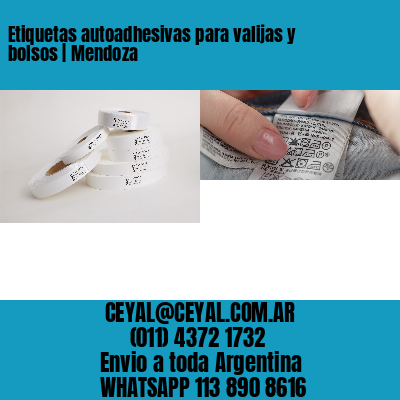 Etiquetas autoadhesivas para valijas y bolsos | Mendoza