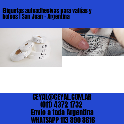 Etiquetas autoadhesivas para valijas y bolsos | San Juan - Argentina