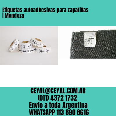 Etiquetas autoadhesivas para zapatillas | Mendoza