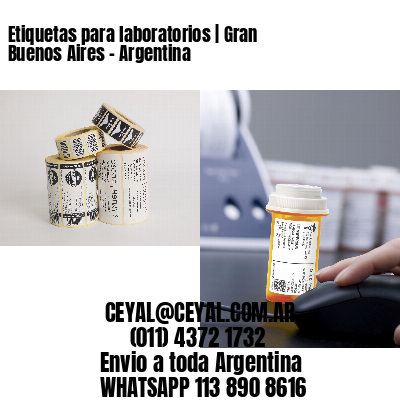 Etiquetas para laboratorios | Gran Buenos Aires - Argentina
