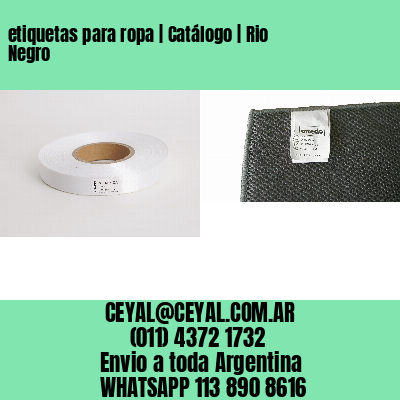 etiquetas para ropa | Catálogo | Rio Negro