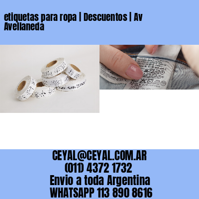 etiquetas para ropa | Descuentos | Av Avellaneda